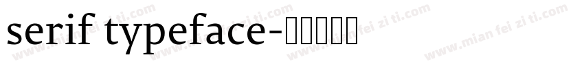 serif typeface字体转换